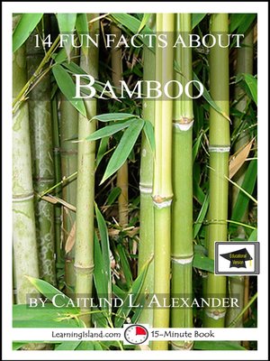 cover image of 14 Fun Facts About Bamboo